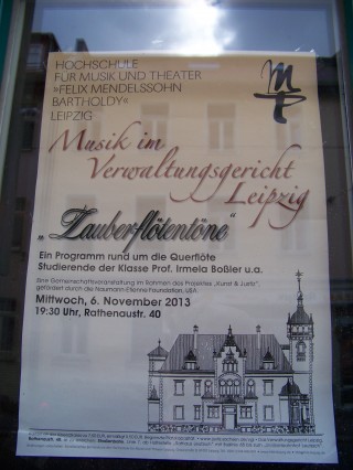 Bildinhalt:  Leutzsch - Zauberflötentöne im Verwaltungsgericht  | Plakat für das Konzert im Verwaltungsgericht in Leutzsch / Foto: Enrico Engelhardt